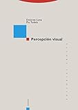 Percepción Visual (ESTR. Y PROCESOS - PSICOLOGIA COGNITIVA)