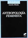Antropología feminista (Letras universitarias nº 38)