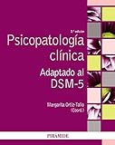 Psicopatología clínica: Adaptada al DSM-5 (Psicología)