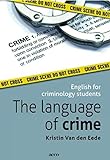 The Language of Crime: English for Criminology Students