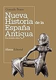 Nueva historia de la España antigua: Una revisión crítica (El libro universitario - Manuales)