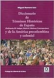 Dicc. De Terminos Historicos De España