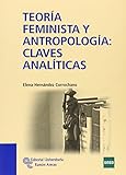 Teoría feminista y antropología: claves analíticas (Manuales)