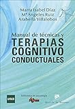 Manual de Técnicas y Terapias Cognitivo Conductuales: 222 (Biblioteca de Psicología)