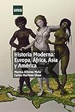 Historia moderna: Europa, África, Asia y América (GRADO)