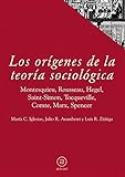 Los orígenes de la teoría sociológica: 11 (Textos)
