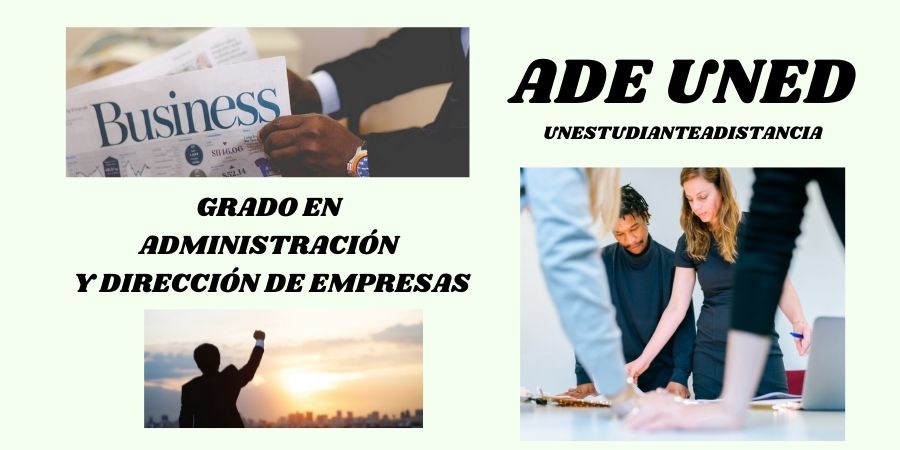 ADE Uned. Administración y Dirección de Empresas