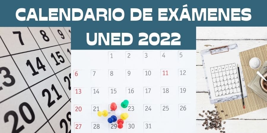 Calendario de exámenes Uned 2022