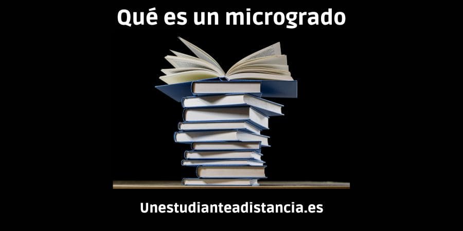 ¿Qué es un Microgrado?